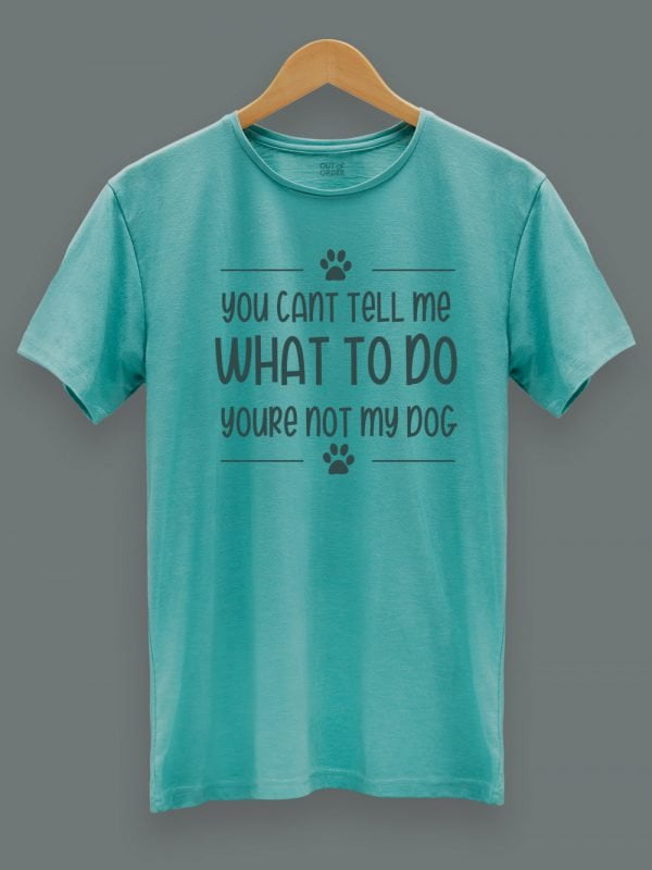 You can't tell me Dog Lovers T-shirt 1