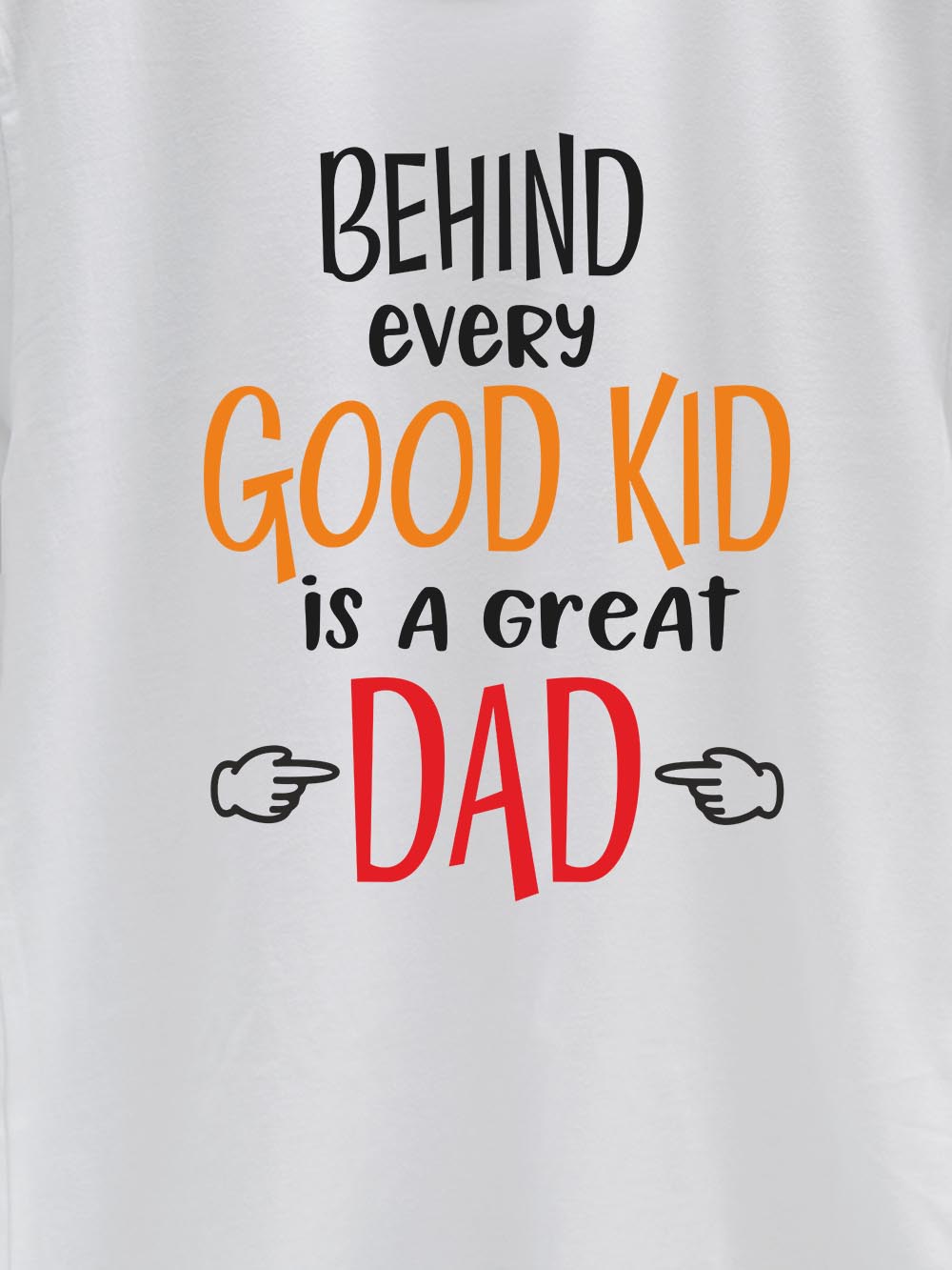 good kid great dad t-shirt image 3 close up of Good Kid Great Dad T-shirt design