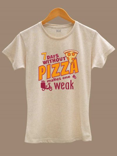 Buy Women's 7 Day's Without Pizza T-shirt displayed on a hanger