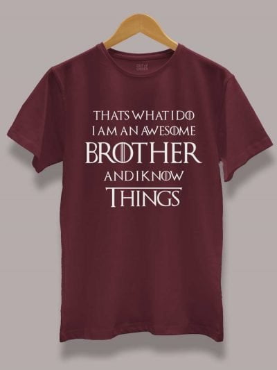 Buy I Know things Brother T-shirt displayed on a hanger