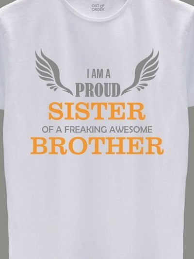 close up of Proud Sister T-shirt Design
