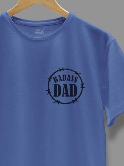 Bad Ass Dad T-shirt in Blue zoomed