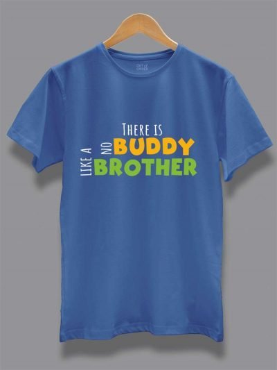 Buy, No Buddy Like a Brother T-shirt, displayed on a hanger