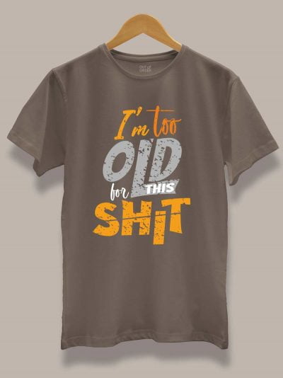 Buy Too Old for This Men's T-shirt displayed on a hanger